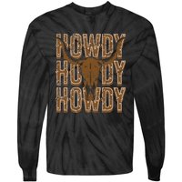 Cow Bull Skull Howdy Cow Cow Western Country Music Tie-Dye Long Sleeve Shirt