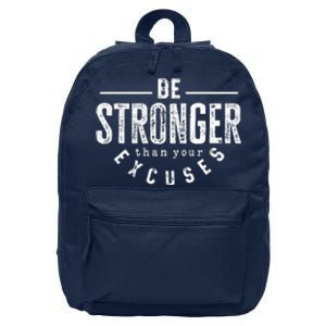 Cool Be Stronger Than Your Excuses 16 in Basic Backpack