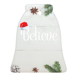 Christmas Believe Santa Claus Believe Christmas Ceramic Bell Ornament