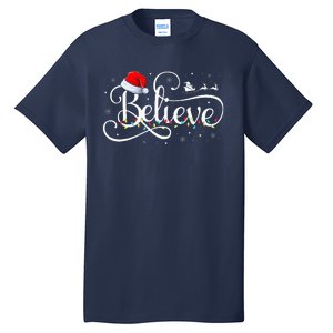 Christmas Believe Santa Claus Funny Family Matching Tall T-Shirt