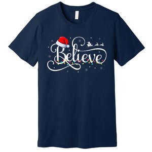 Christmas Believe Santa Claus Funny Family Matching Premium T-Shirt