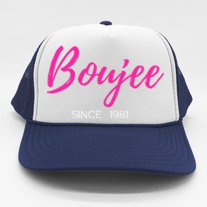 Classy Boujee Since 1981 Gift Trucker Hat