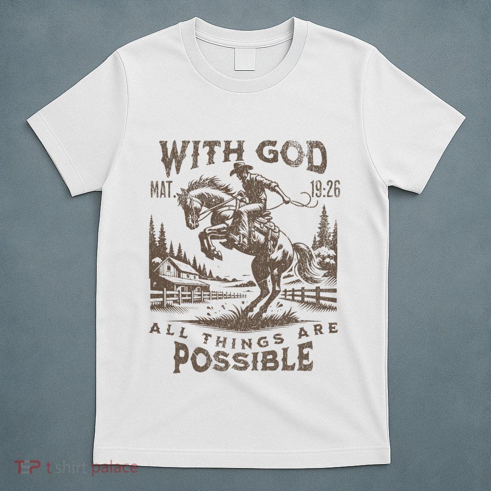 Cowboy Bible Scripture Verse Western Jesus For Faith T-Shirt