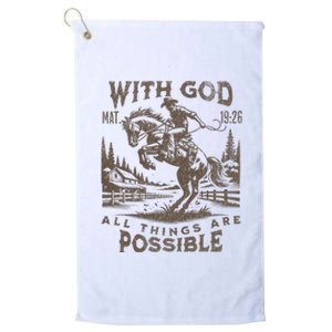 Cowboy Bible Scripture Verse Western Jesus For Faith Platinum Collection Golf Towel