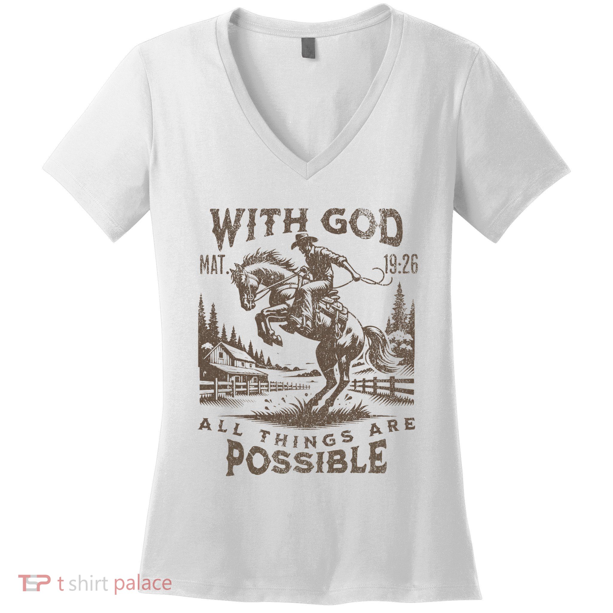 Cowboy Bible Scripture Verse Western Jesus For Faith Women's V-Neck T-Shirt