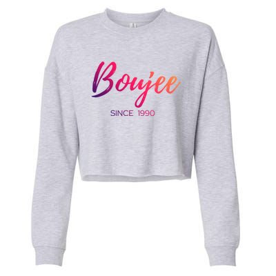 Classy Boujee Since 1990 Gift Cropped Pullover Crew