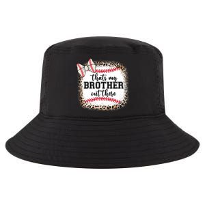 Cute Baseball Sister Thats My Brother Out There Cool Comfort Performance Bucket Hat