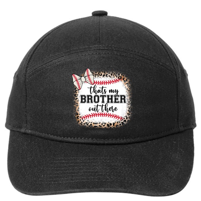 Cute Baseball Sister Thats My Brother Out There 7-Panel Snapback Hat