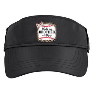 Cute Baseball Sister Thats My Brother Out There Adult Drive Performance Visor