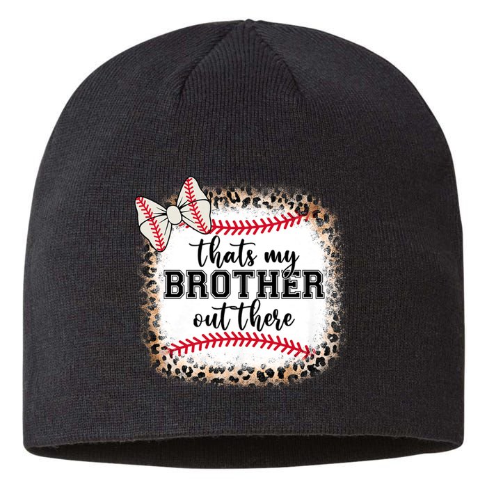 Cute Baseball Sister Thats My Brother Out There Sustainable Beanie