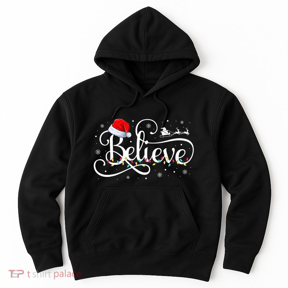 Christmas Believe Santa Claus Funny Family Matching Hoodie