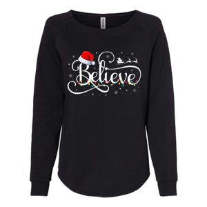 Christmas Believe Santa Claus Funny Family Matching Womens California Wash Sweatshirt