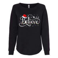 Christmas Believe Santa Claus Funny Family Matching Womens California Wash Sweatshirt