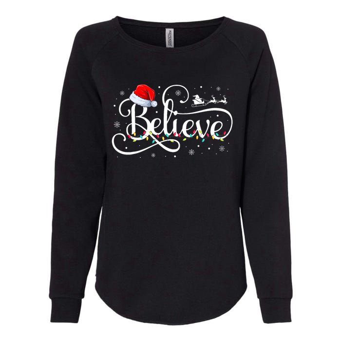 Christmas Believe Santa Claus Funny Family Matching Womens California Wash Sweatshirt