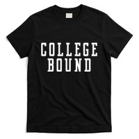 College Bound Student Announcement T-Shirt