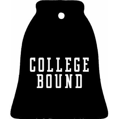 College Bound Student Announcement Ceramic Bell Ornament