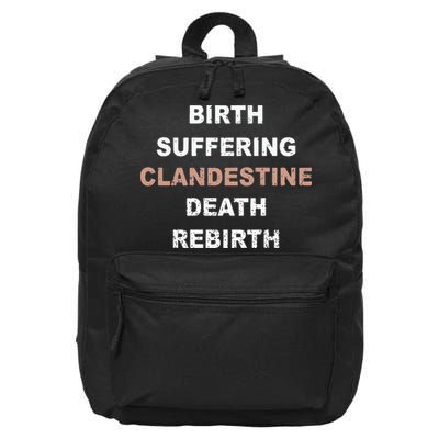 Clandestinerip Birth Suffering Clandestine Death Rebirth 16 in Basic Backpack