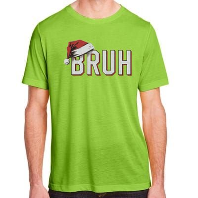 Christmas Bruh Santa Hat Holiday Meme Bro Greeting Adult ChromaSoft Performance T-Shirt