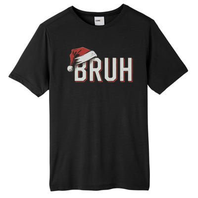 Christmas Bruh Santa Hat Holiday Meme Bro Greeting Tall Fusion ChromaSoft Performance T-Shirt