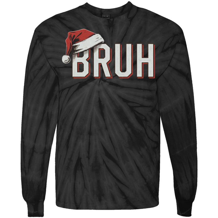 Christmas Bruh Santa Hat Holiday Meme Bro Greeting Tie-Dye Long Sleeve Shirt