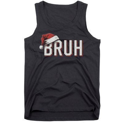 Christmas Bruh Santa Hat Holiday Meme Bro Greeting Tank Top