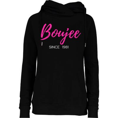 Classy Boujee Since 1981 Gift Womens Funnel Neck Pullover Hood