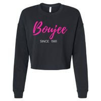 Classy Boujee Since 1981 Gift Cropped Pullover Crew