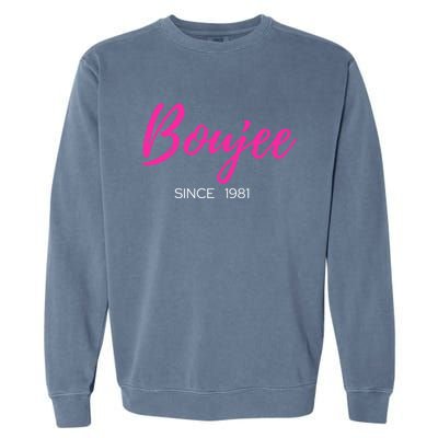 Classy Boujee Since 1981 Gift Garment-Dyed Sweatshirt