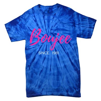 Classy Boujee Since 1981 Gift Tie-Dye T-Shirt