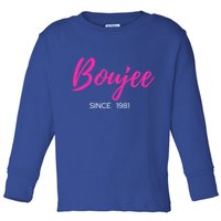 Classy Boujee Since 1981 Gift Toddler Long Sleeve Shirt