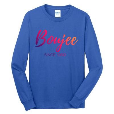 Classy Boujee Since 1990 Gift Tall Long Sleeve T-Shirt