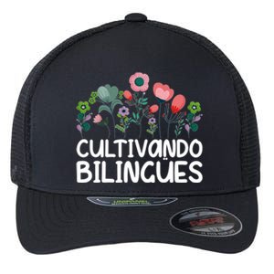 Cultivando Bilingües Spanish Teacher Spanish Teaching Meaningful Gift Flexfit Unipanel Trucker Cap