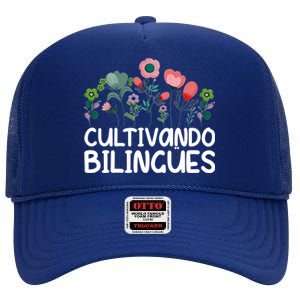 Cultivando Bilingües Spanish Teacher Spanish Teaching Meaningful Gift High Crown Mesh Back Trucker Hat