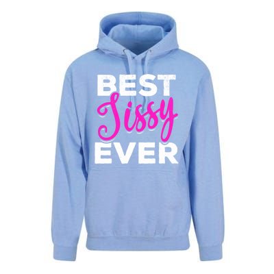 Cute Best Sissy Ever Best Sissy World's Best Sissy Gift Unisex Surf Hoodie