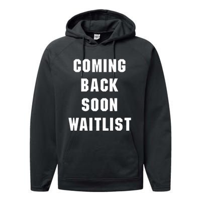 Coming Back Soon Waitlist Performance Fleece Hoodie