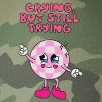 Crying But Still Trying Apparel Legacy Tie Dye Trucker Hat