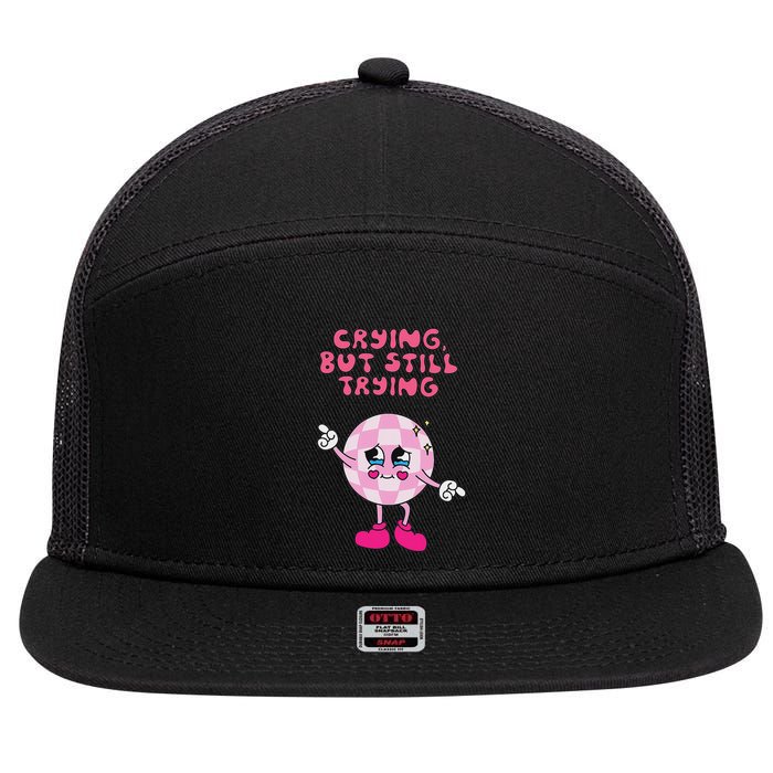 Crying But Still Trying Apparel 7 Panel Mesh Trucker Snapback Hat