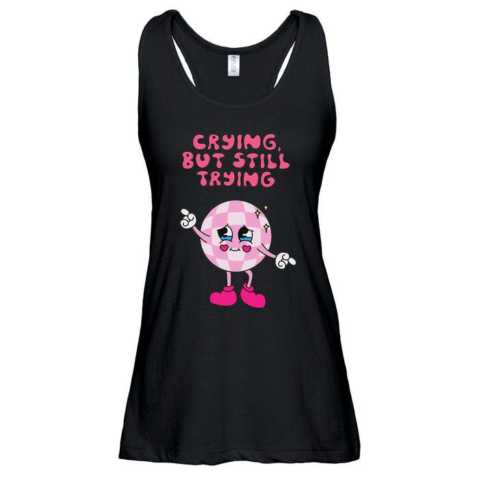 Crying But Still Trying Apparel Ladies Essential Flowy Tank