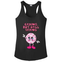 Crying But Still Trying Apparel Ladies PosiCharge Competitor Racerback Tank