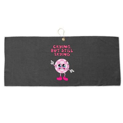 Crying But Still Trying Apparel Large Microfiber Waffle Golf Towel