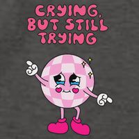 Crying But Still Trying Apparel Vector Backpack