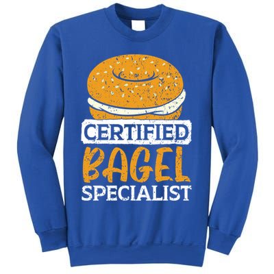 Certified Bagel Specialist Foodie Bread Lover Bakery Food Gift Sweatshirt