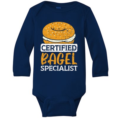 Certified Bagel Specialist Foodie Bread Lover Bakery Food Gift Baby Long Sleeve Bodysuit