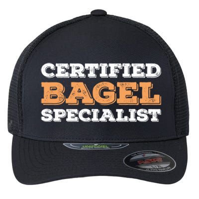 Certified Bagel Specialist Funny Bagel Lover Funny Gift Flexfit Unipanel Trucker Cap