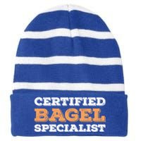 Certified Bagel Specialist Funny Bagel Lover Funny Gift Striped Beanie with Solid Band