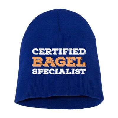 Certified Bagel Specialist Funny Bagel Lover Funny Gift Short Acrylic Beanie