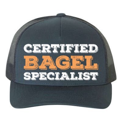 Certified Bagel Specialist Funny Bagel Lover Funny Gift Yupoong Adult 5-Panel Trucker Hat