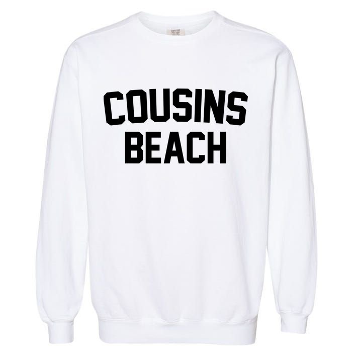 Cousins Beach Summer Garment-Dyed Sweatshirt