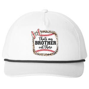 Cute Baseball Sister Thats My Brother Out There Snapback Five-Panel Rope Hat