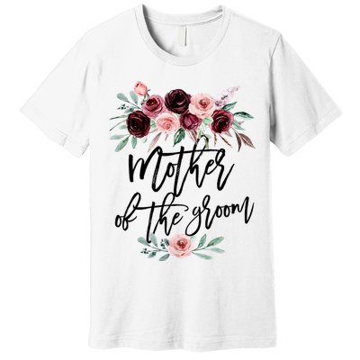 Cute Bridal Shower Wedding Flower Design Mother Of The Groom Premium T-Shirt